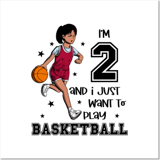 Girl plays basketball - I am 2 Posters and Art